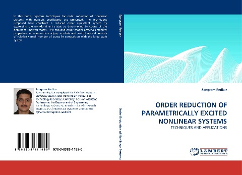 ORDER REDUCTION OF PARAMETRICALLY EXCITED NONLINEAR SYSTEMS: TECHNIQUES AND APPLICATIONS