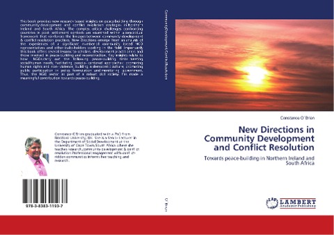 New Directions in Community Development and Conflict Resolution: Towards peace-building in Northern Ireland and South Africa
