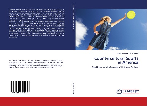 Countercultural Sports in America: The History and Meaning of Ultimate Frisbee