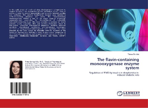 The flavin-containing monooxygenase enzyme system: Regulation of FMO by insulin in streptozotocin-induced diabetic rats