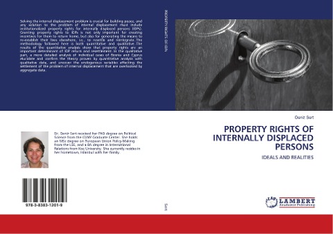 PROPERTY RIGHTS OF INTERNALLY DISPLACED PERSONS: IDEALS AND REALITIES