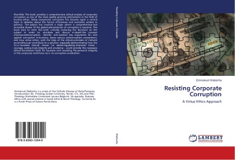 Resisting Corporate Corruption: A Virtue Ethics Approach