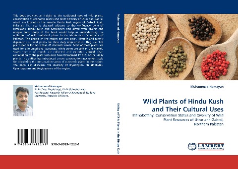 Wild Plants of Hindu Kush and Their Cultural Uses: Ethnobotany, Conservation Status and Diversity of Wild Plant Resources of Utror and Gabral, Northern Pakistan