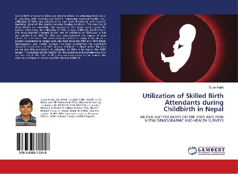 Utilization of Skilled Birth Attendants during Childbirth in Nepal: AN EVALUATION BASED ON THE 2001 AND 2006 NEPAL DEMOGRAPHIC AND HEALTH SURVEYS