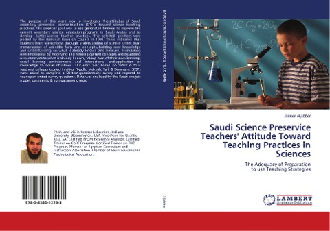 Saudi Science Preservice Teachers Attitude Toward Teaching Practices in Sciences: The Adequacy of Preparation to use Teaching Strategies
