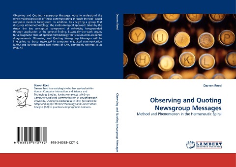Observing and Quoting Newsgroup Messages: Method and Phenomenon in the Hermeneutic Spiral