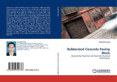 Rubberized Concrete Paving Block: Engineering Properties and Pavement Structural Performance