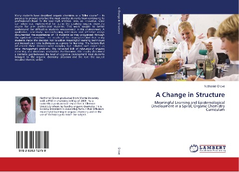 A Change in Structure: Meaningful Learning and Epistemological Development in a Spiral, Organic Chemistry Curriculum