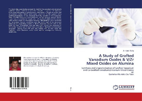 A Study of Grafted Vanadium Oxides & V/Zr Mixed Oxides on Alumina: Synthesis and Characterization of Grafted Vanadium and Co-Grafted Vanadium/Zirconium Mixed Oxides on Gamma-Alumina Surface