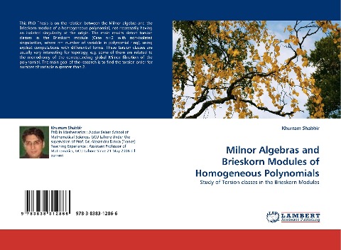 Milnor Algebras and Brieskorn Modules of Homogeneous Polynomials: Study of  Torsion classes in the Brieskorn Modules