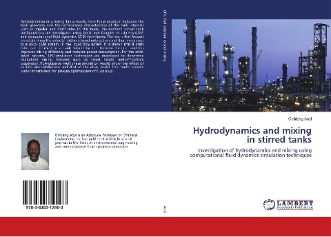 Hydrodynamics and mixing in stirred tanks: Investigation of hydrodynamics and mixing using computational fluid dynamics simulation techniques