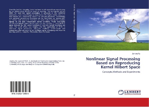 Nonlinear Signal Processing Based on Reproducing Kernel Hilbert Space: Concepts,Methods and Experiments