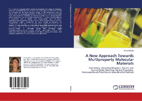 A New Approach Towards Multiproperty Molecular Materials: Combining Interesting Magnetic, Electric and Second-Order Nonlinear Optical Properties. Ferrocene-Based Polychlorotriphenylmethyl Radicals