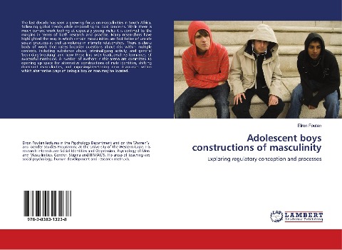 Adolescent boys constructions of masculinity: Exploring regulatory conception and processes