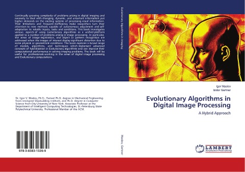 Evolutionary Algorithms in Digital Image Processing: A Hybrid Approach