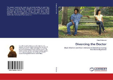 Divorcing the Doctor: Black Women and their intimate relationships during the doctoral process