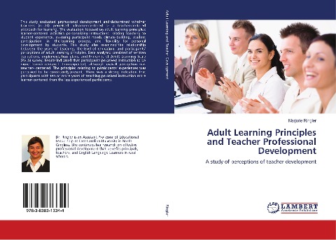 Adult Learning Principles and Teacher Professional Development: A study of perceptions of teacher development