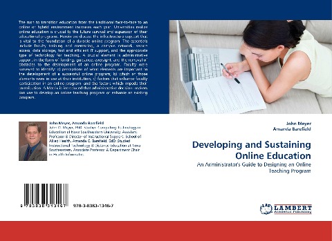 Developing and Sustaining Online Education: An Administrators Guide to Designing an Online Teaching Program