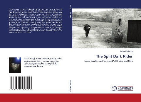 The Split Dark Rider: Labor Conflict and Steinbecks Of Mice and Men