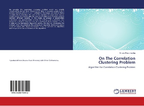 On The Correlation Clustering Problem: Algorithm for Correlation Clustering Problem