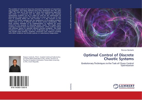 Optimal Control of Discrete Chaotic Systems: Evolutionary Techniques in the Task of Chaos Control Optimization