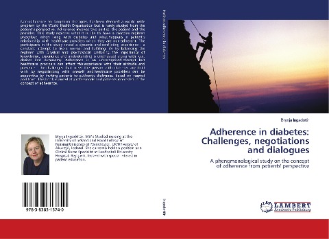 Adherence in diabetes: Challenges, negotiations and dialogues: A phenomenological study on the concept of adherence from patients perspective
