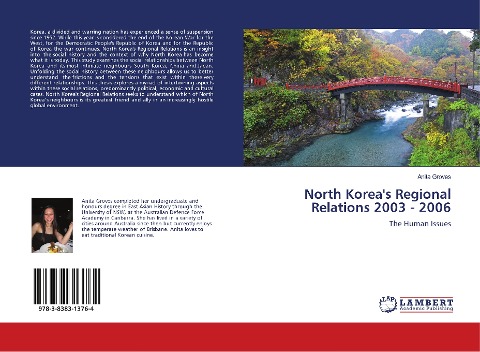 North Koreas Regional Relations 2003 - 2006: The Human Issues
