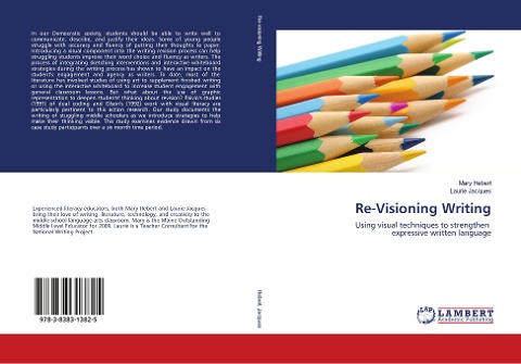 Re-Visioning Writing: Using visual techniques to strengthen expressive written language