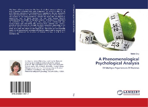 A Phenomenological Psychological Analysis: Of Multiple Experiences Of Bulimia