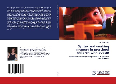 Syntax and working memory in preschool children with autism: The role of neurocognitive processes in syntactic development