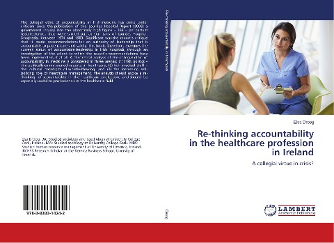 Re-thinking accountability in the healthcare profession in Ireland: A collegial virtue in crisis?