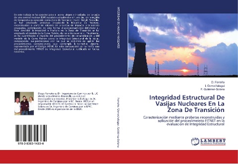 Integridad Estructural De Vasijas Nucleares En La Zona De Transición: Caracterización mediante probetas reconstruidas y aplicación del procedimeinto FITNET en la evaluación de Integridad Estructural