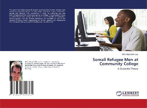 Somali Refugee Men at Community College: A Grounded Theory