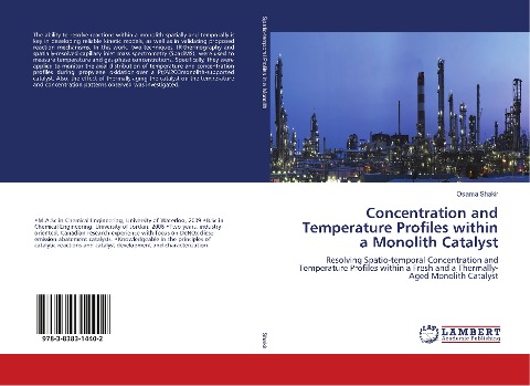 Concentration and Temperature Profiles within a Monolith Catalyst: Resolving Spatio-temporal Concentration and Temperature Profiles within a Fresh and a Thermally- Aged Monolith Catalyst