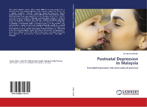 Postnatal Depression in Malaysia: Postnatal Depression and socio-cultural practices