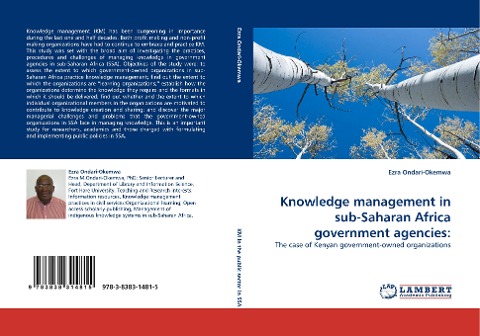 Knowledge management in sub-Saharan Africa government agencies:: The case of Kenyan government-owned organizations