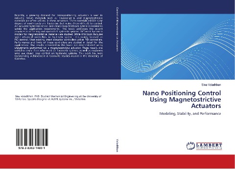 Nano Positioning Control Using Magnetostrictive Actuators: Modeling, Stability, and Performance