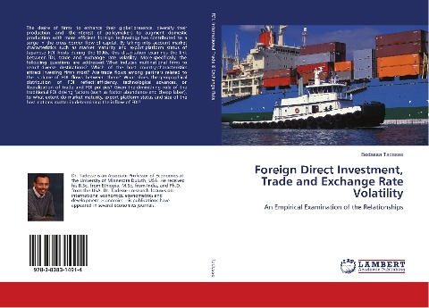 Foreign Direct Investment, Trade and Exchange Rate Volatility: An Empirical Examination of the Relationships