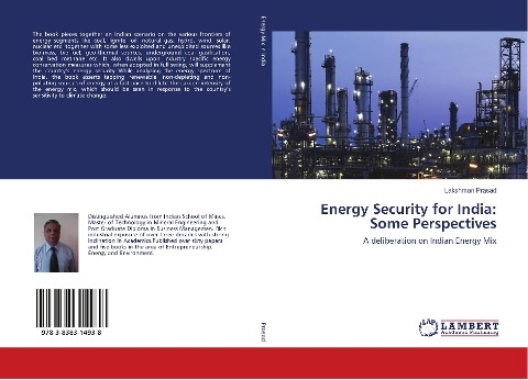 Energy Security for India: Some Perspectives: A deliberation on Indian Energy Mix