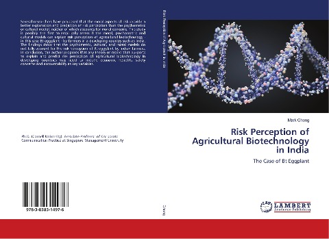 Risk Perception of Agricultural Biotechnology in India: The Case of Bt Eggplant