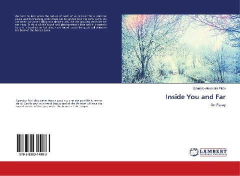 Inside You and Far: An Essay