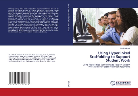 Using Hyperlinked Scaffolding to Support Student Work: Using Hyperlinked Scaffolding to Support Student Work With Text-Based Historical Documents