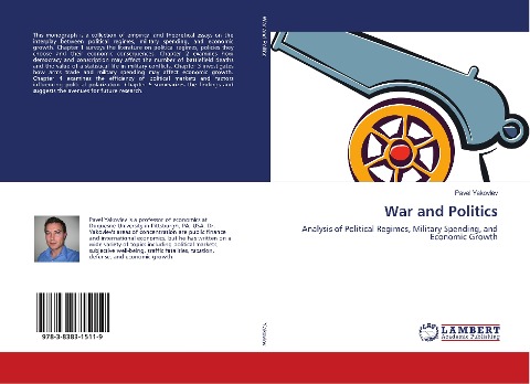 War and Politics: Analysis of Political Regimes, Military Spending, and Economic Growth