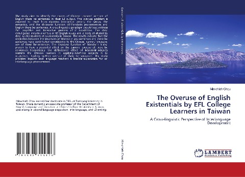 The Overuse of English Existentials by EFL College Learners in Taiwan: A Cross-linguistic Perspective of Interlanguage Development