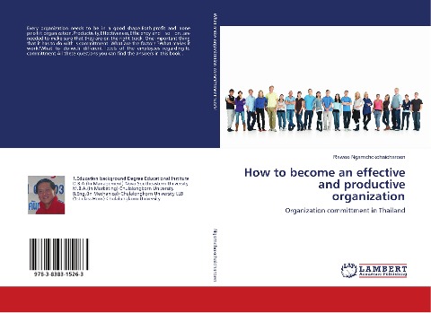 How to become an effective and productive organization: Organization committment in Thailand