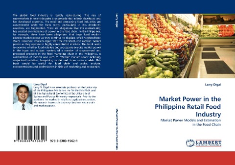 Market Power in the Philippine Retail Food Industry: Market Power Models and Estimation in the Food Chain