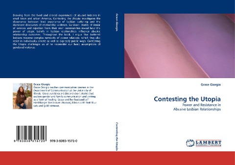 Contesting the Utopia: Power and Resistance in Abusive Lesbian Relationships