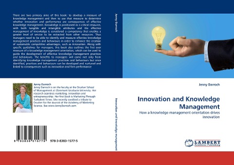 Innovation and Knowledge Management: How a knowledge management orientation drives innovation