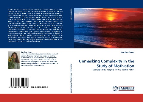 Unmasking Complexity in the Study of Motivation: Ethnographic Insights from a Textile Artist