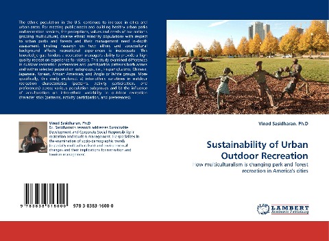 Sustainability of Urban Outdoor Recreation: How multiculturalism is changing park and forest recreation in Americas cities